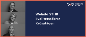Welado STHK kvalitetssäkrar Krösatåget